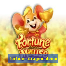 fortune dragon demo ganho certo